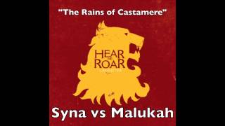 The Rains of Castamere remix w LYRICS  Syna vs Malukah Game of Thrones cover [upl. by Cence]