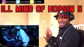 Hopsin  ILL MIND OF HOPSIN 5  REACTION [upl. by Jay]