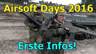 Airsoft Days 2016 Erste Infos Für Euch GsPAirsoft German  Deutsch [upl. by Howland]