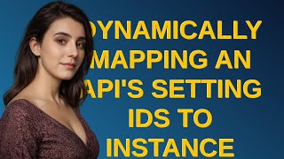 Codereview Dynamically mapping an APIs setting IDs to instance methods using Descriptors [upl. by Naasah375]