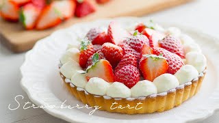 本格的ないちごのタルトの作り方 Strawberry tart [upl. by Asen]