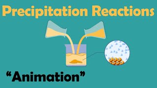 PRECIPITATION REACTIONS  Chemistry Animation [upl. by Lleon602]