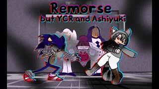 Remorse V2 but YCR Sonic and Ashiyuki sings it FNF COVER [upl. by Enuahs]