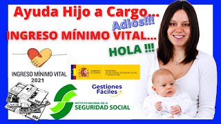 🙄👨Hijo a Cargo  💰INGRESO MINIMO VITAL  2021✅ [upl. by Goodard]