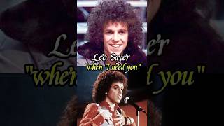 Leo Sayer  When I Need You shorts [upl. by Jareen]