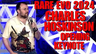 Rare Evo 2024  Charles Hoskinson Opening Keynote [upl. by Yeniar]