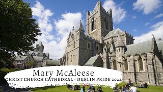 Pride Service  Christ Church Cathedral Dublin  30th July 2024  Mary McAleese [upl. by Frederik]