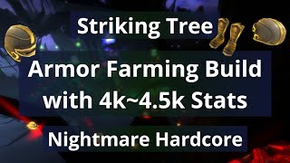 Striking Tree Armor Farming Build 4k45k Stats  Dungeon Defenders [upl. by Estrella]