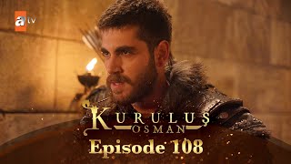 Kurulus Osman Urdu  Season 6 Episode 108 [upl. by Suivatnod]