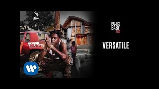 Kodak Black  Versatile Official Audio [upl. by Armilla]