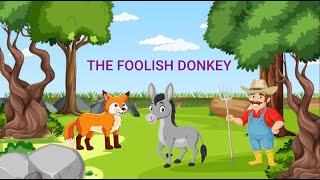 The Foolish Donkey Story in English  Moral story for kids  Lucky Kids Tube [upl. by Llerod576]