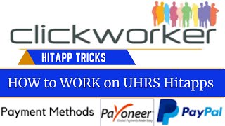 Make Over 100 a Week On Clickworker UHRS HITAPPS 2021 UHRS Tricks Works WORLDWIDE UHRS TRAINING [upl. by Atteniuq566]