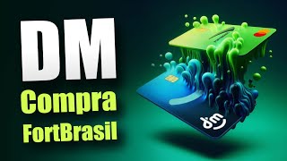 Aquisição da FortBrasil pela DMCard Como Isso Pode Impactar Seu Cartão de Crédito e Limite [upl. by Odrahcir]