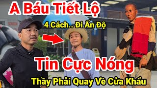 170 Cực NóngA Báu quotTiết Lộ Bí Mậtquot 4 Phương Án Thầy Minh Tuệ Đi Qua Myanmar Đến Ấn Độ An Toàn [upl. by Fulcher]