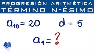 Progresión Aritmética  Término nésimo conociendo un término y la diferencia [upl. by Koball703]