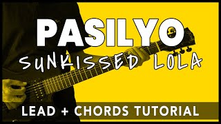 Pasilyo  SunKissed Lola Tutorial Lead  Chords [upl. by Ecirtnahc]