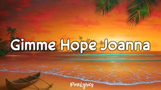 Eddy Grant  Gimme hope JoAnna Lyrics [upl. by Wynn]