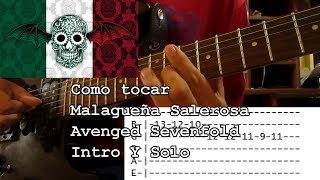 Como Tocar  Malagueña Salerosa La Malagueña  Avenged Sevenfold Intro y Solo [upl. by Eterg]