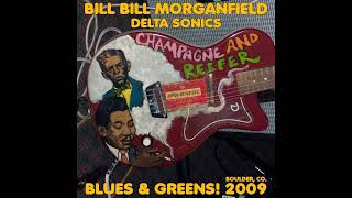 Bill Morganfield  Blues amp Greens 2CD Full album [upl. by Ahkeber803]