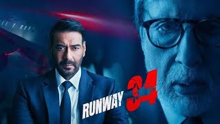 Runway 34  2022  Ajay Devgan And Rakul Preet Singh  Full Movie Facts And Important Talks [upl. by Panther]