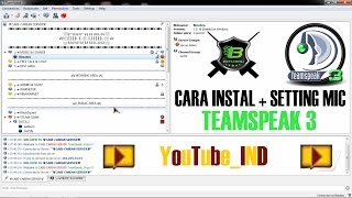 Cara Instal  Setting Mic Teamspeak 3  CLAN PB YouTubeIND [upl. by Ecnarual]