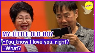 MY LITTLE OLD BOY You know I love you right  What ENGSUB [upl. by Rolfston]