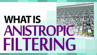 What is Anisotropic Filtering  Texture Filtering Modes  PC Graphics Settings  Multimedia Concepts [upl. by Hekking]