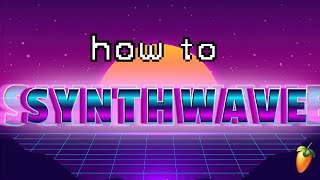 How To Make Synthwave In Fl Studio Only Stock Plugins [upl. by Egor]