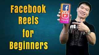 FACEBOOK REELS BASICS 2022｜Tutorial For Beginners [upl. by Lauder]