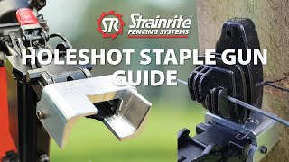 Strainrite  Holeshot Staple Gun Guide [upl. by Perkins]