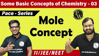 Some Basic Concept of Chemistry 03  Mole Concept  Class 11 IIT JEE  NEET [upl. by Naima]