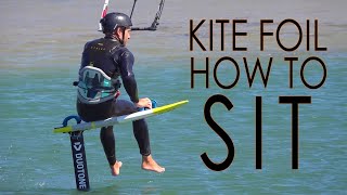 Kite Foil How to Sit [upl. by Mountfort]