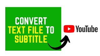 How to Convert a Text File to SRT or VTT or SBV Subtitles Using YouTube Studio for Free [upl. by Irrok]