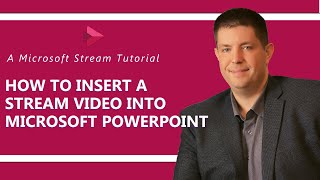 Microsoft Stream How to Insert Video into PowerPoint Presentations [upl. by Winton758]