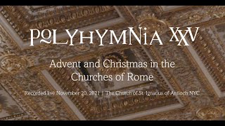 Advent and Christmas in the Churches of Rome  Early Choral Music  Renaissance Classical Music [upl. by Atsugua486]