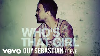 Guy Sebastian  Whos That Girl Sped Up Visualiser ft Eve [upl. by Nitsuj]