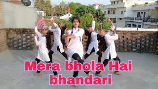 Mera bhola Hai bhandari😘 choreographer by 😘 Vishal Singh 😎 [upl. by Wynn]