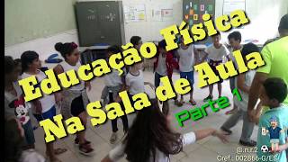 Educação Física na sala de aula 20 [upl. by Metzger]