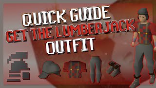 Quick Guide to Get The Lumberjack Outfit in Old School Runescape [upl. by Blaire]