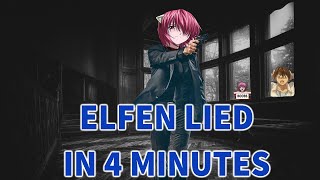 Elfen Lied 2004 In 4 Minutes [upl. by Anneis]