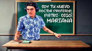 EL MARIANA SI FUERA PROFESOR 🤓☝️ [upl. by Iain]