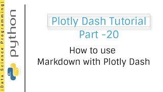 How to use Markdown with Plotly Dash  Plotly Dash Tutorial Part 20 [upl. by Ettenhoj]