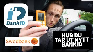 Bank ID  Beställa nytt BankID Steg för Steg Swedbank med Säkerhetsdosa [upl. by Silvers]