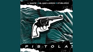 Pistola [upl. by Shauna]