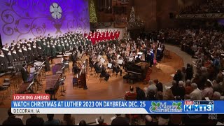 KIMT presents Christmas at Luther 2023 on Dec 25 [upl. by Enrobyalc983]