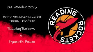 Reading Rockets vs Plymouth Fusion  Wheelchair Basketball Friendly [upl. by Voletta]