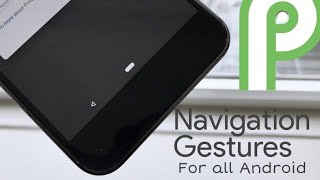 How To Get Truly Identical Android P β2 Navigation Gestures On Any Android Device [upl. by Stout]