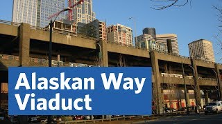 The Alaskan Way Viaduct How Seattle chose the Bertha tunnel alternative [upl. by Ahsin]