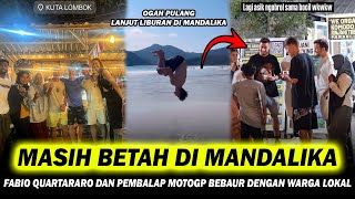 OGAH PULANG ❗ PEMBALAP MotoGP MANDALIKA LANJUT LIBURAN DAN SAMBANGI WARGA LOKAL [upl. by Hareemas]