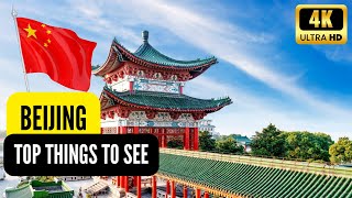 BEIJING  CHINA TOP PLACES TO VISIT  TOP THINGS TO DO  TOP GUIDE  CHINA TOUR  4K [upl. by Reinar]